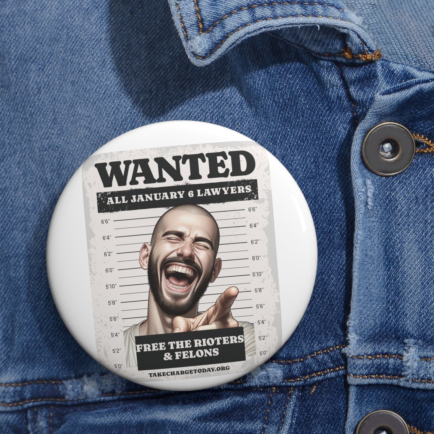 Custom Pin Buttons - Wanted Legal Justice Design