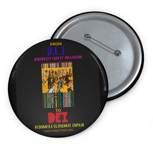 Custom Pin Buttons - Promote Diversity & Inclusion