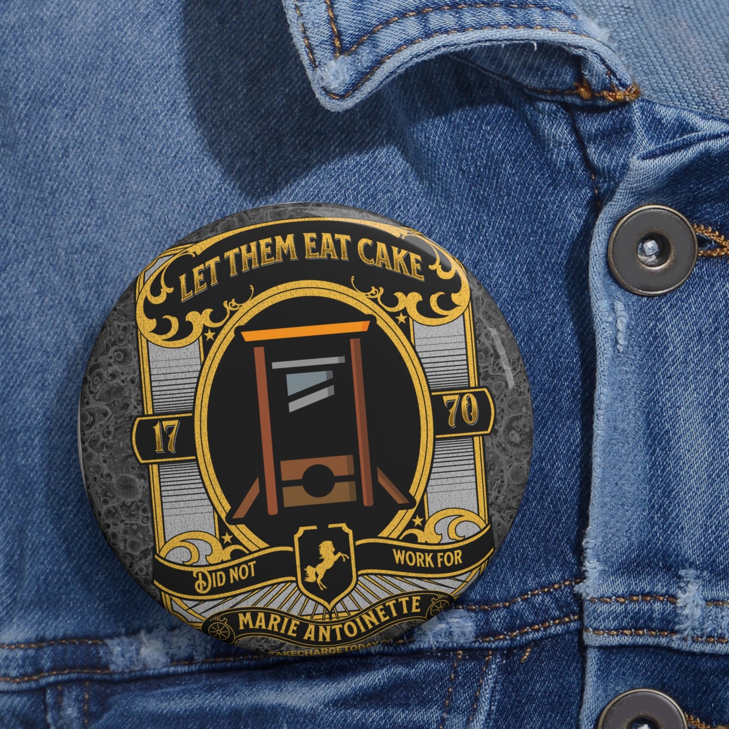 Custom Pin Buttons - Let Them Eat Cake Design